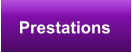 Prestations