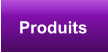 Produits